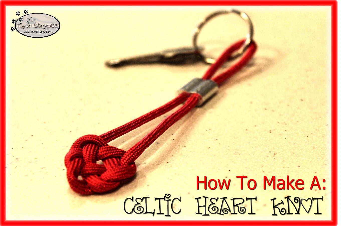 How To Make Celtic Knot Keychain #Craft - TigerStrypes Blog