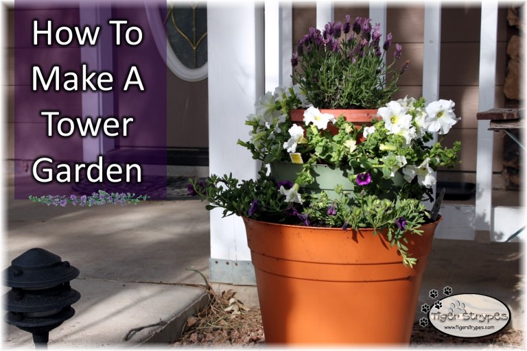 How To Make a Tower Garden #DIY #Craft #TigerStrypes